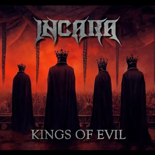 Incara : Kings of Evil